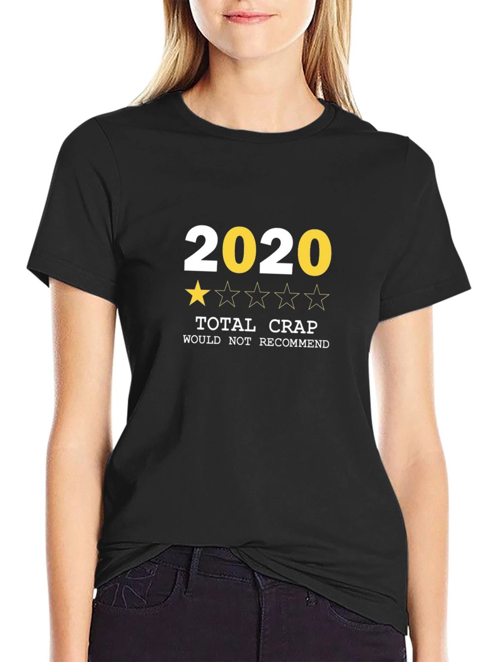 2020 Total Crap T-Shirt - One Star Review