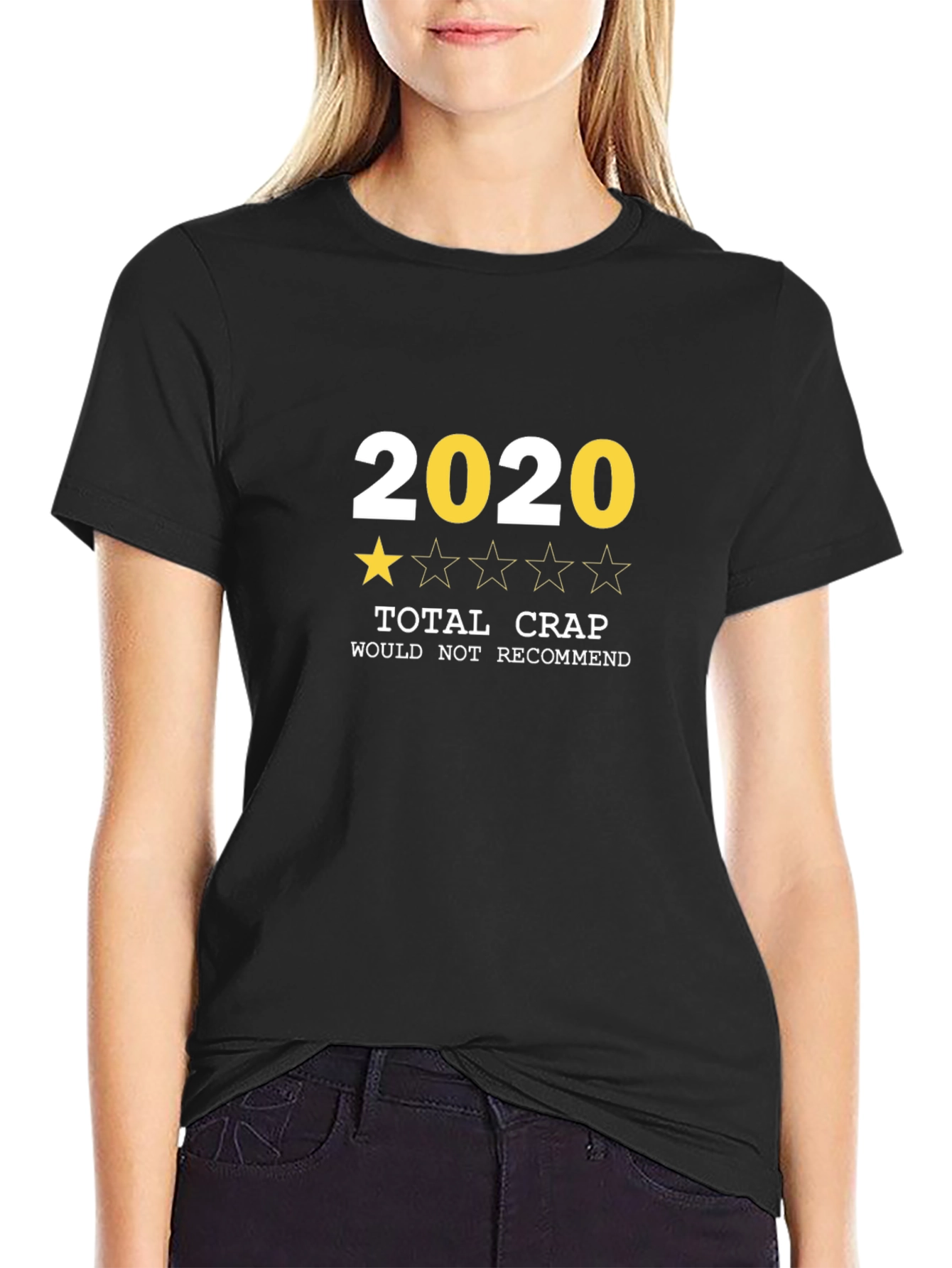 2020 Total Crap T-Shirt - One Star Review
