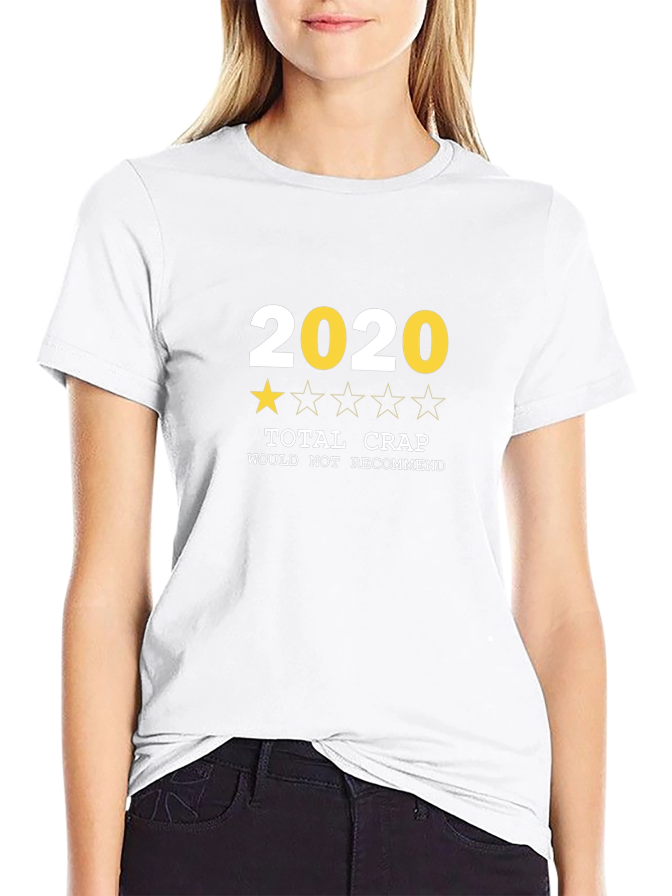 2020 Total Crap T-Shirt - One Star Review