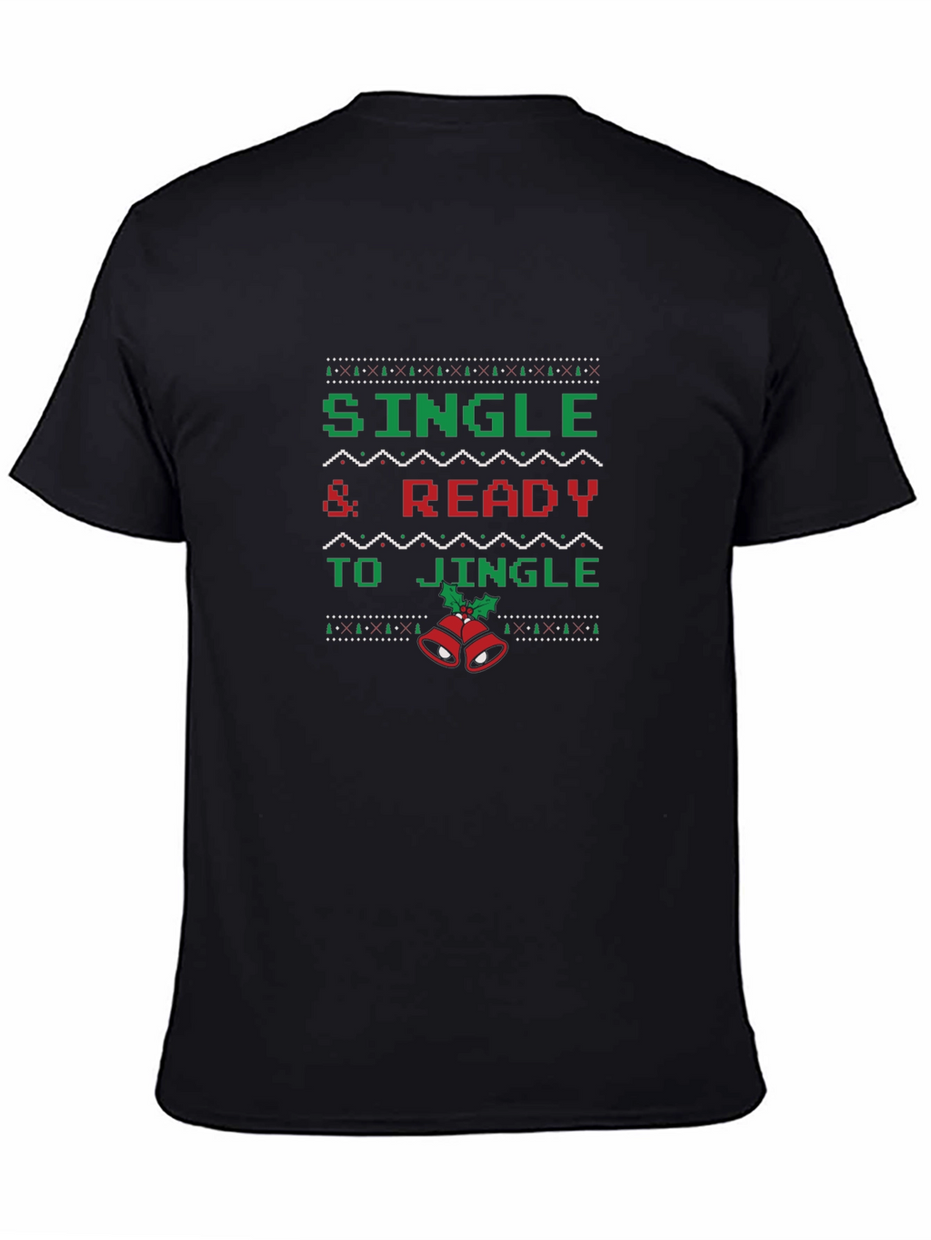 Single & Ready To Jingle Christmas Graphic Tee