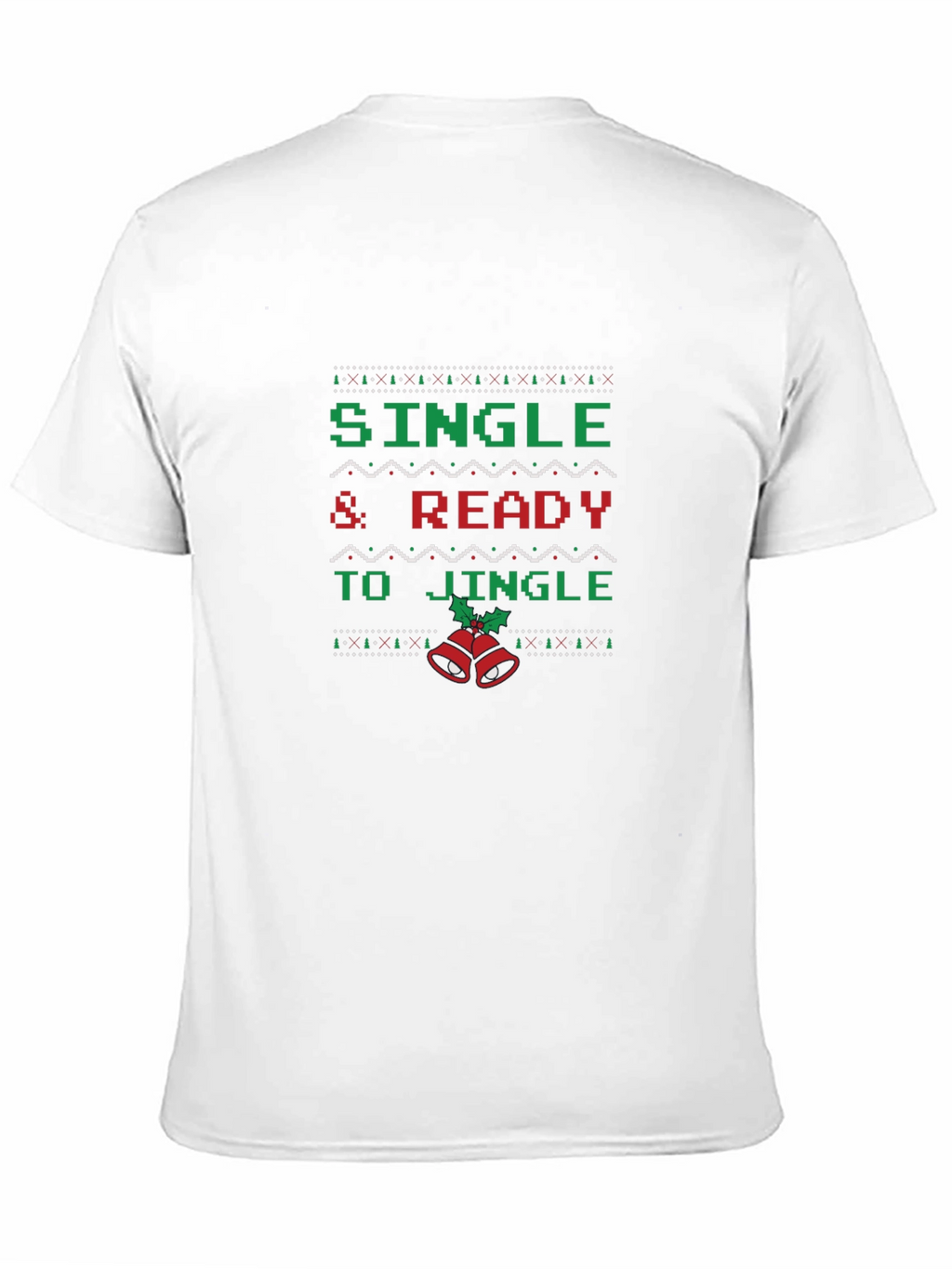 Single & Ready To Jingle Christmas Graphic Tee