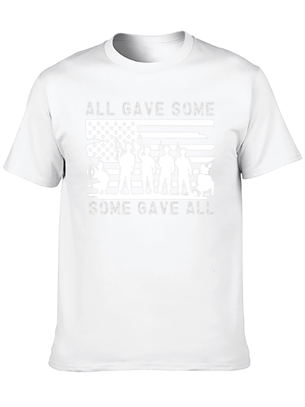 All Gave Some Some Gave All Graphic T-Shirt