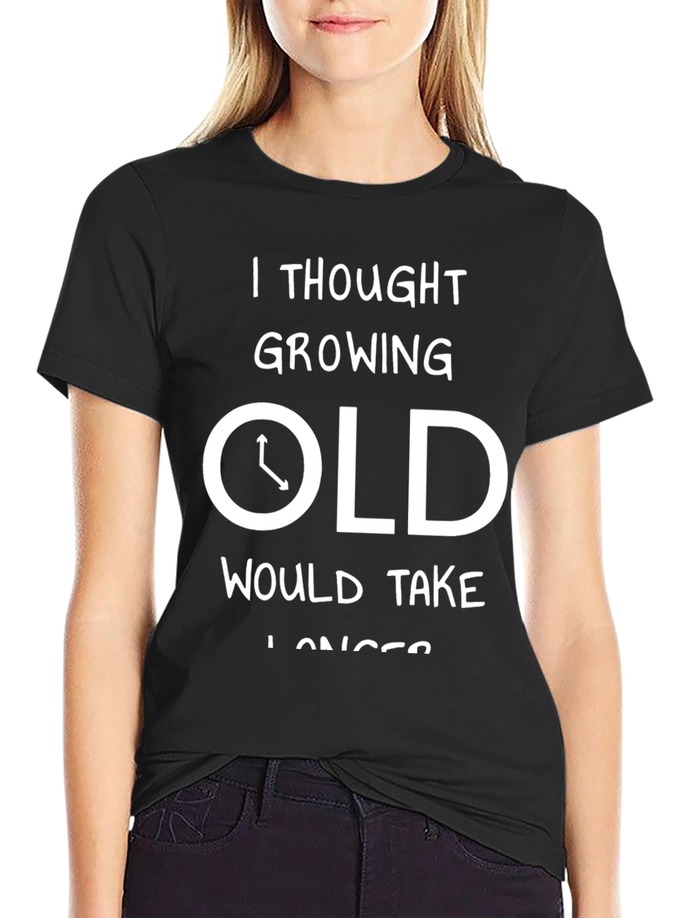 Funny Aging T-Shirt: I Thought Growing Old Would Take Longer