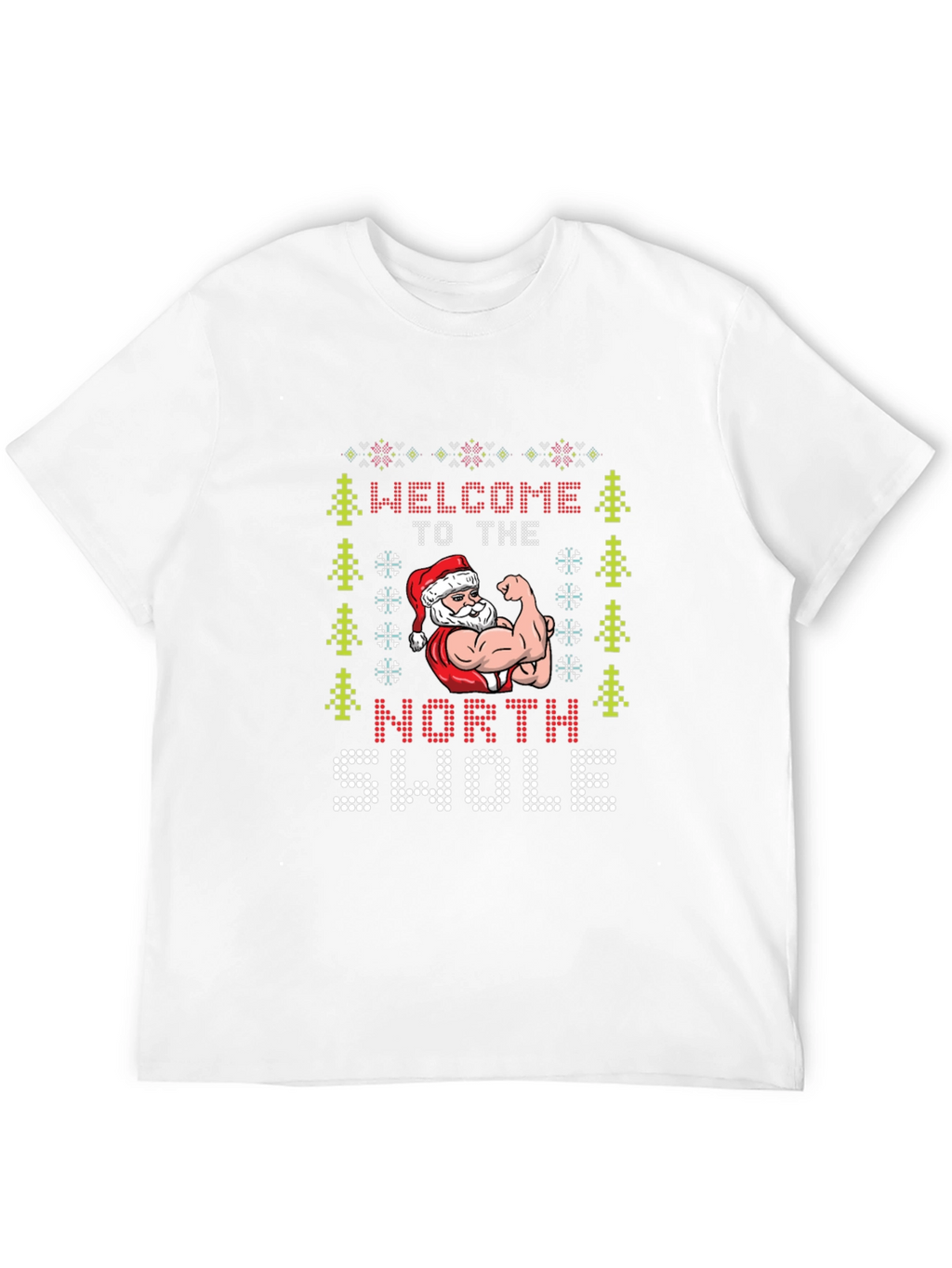North Swole Santa Ugly Christmas T-Shirt