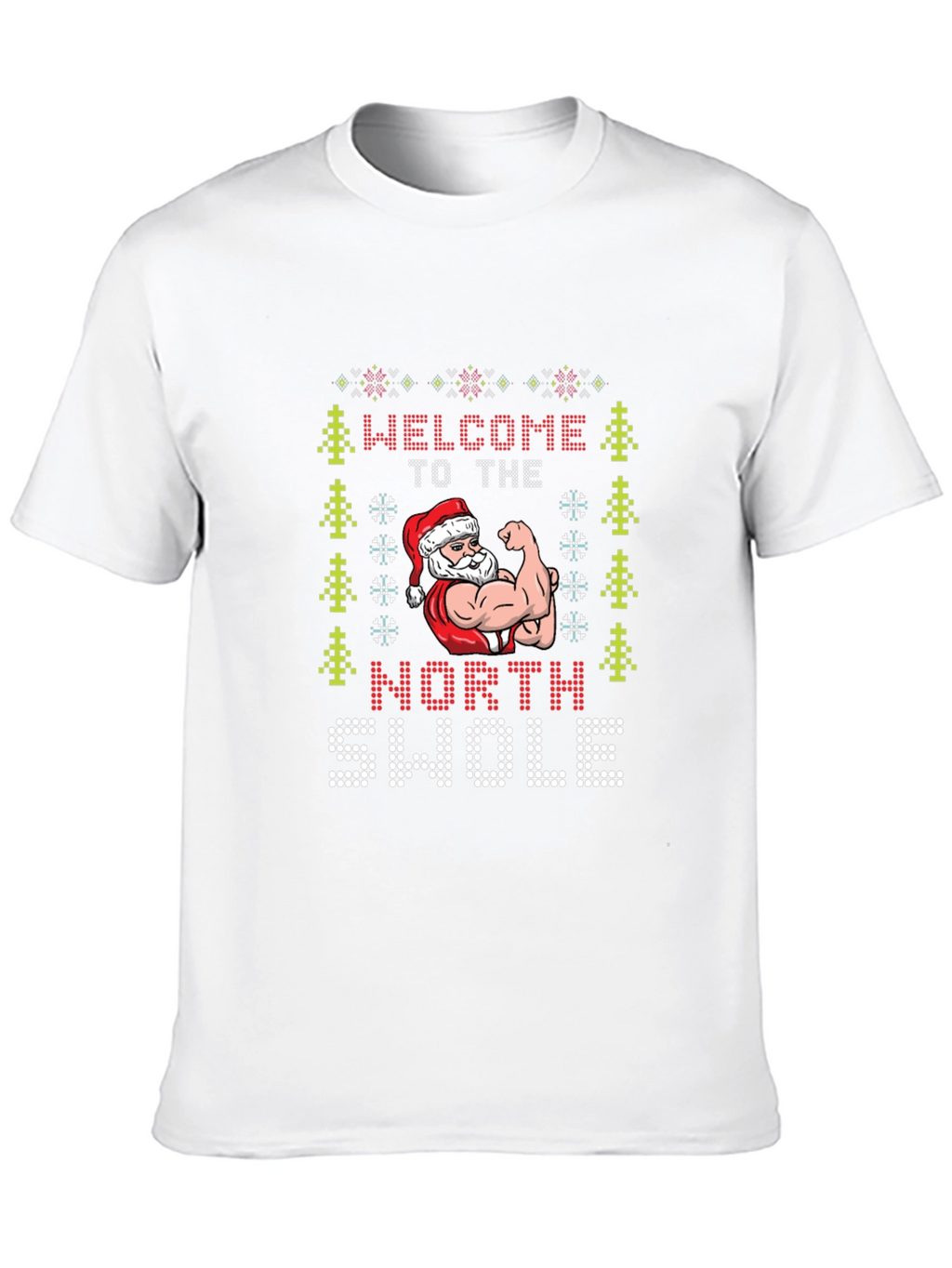 North Swole Santa Ugly Christmas T-Shirt