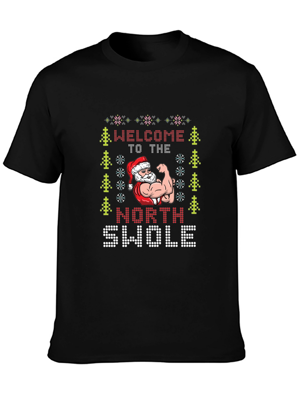 North Swole Santa Ugly Christmas T-Shirt