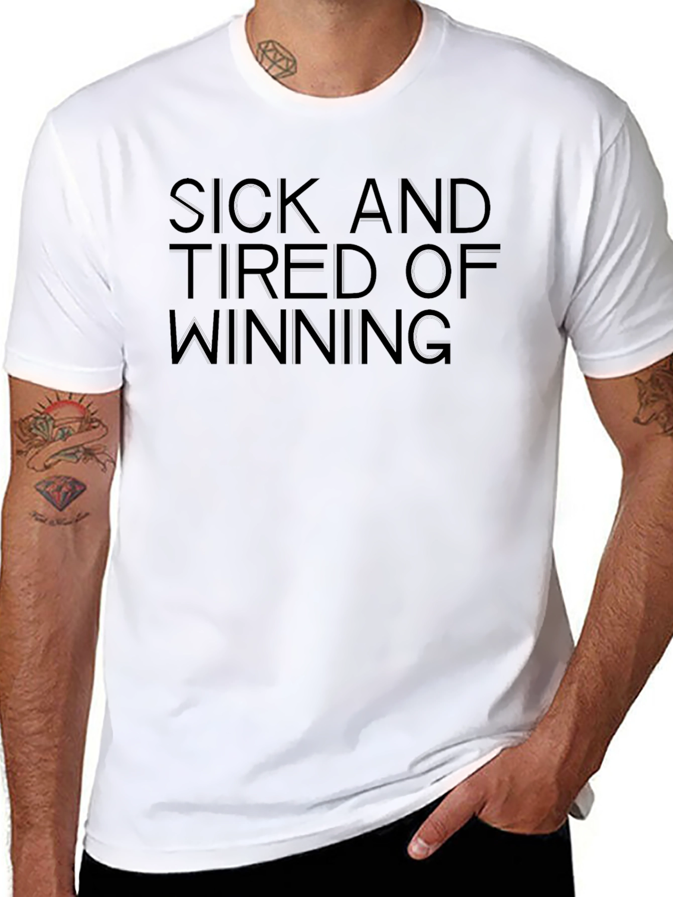 Sick and Tired of Winning Graphic Tee