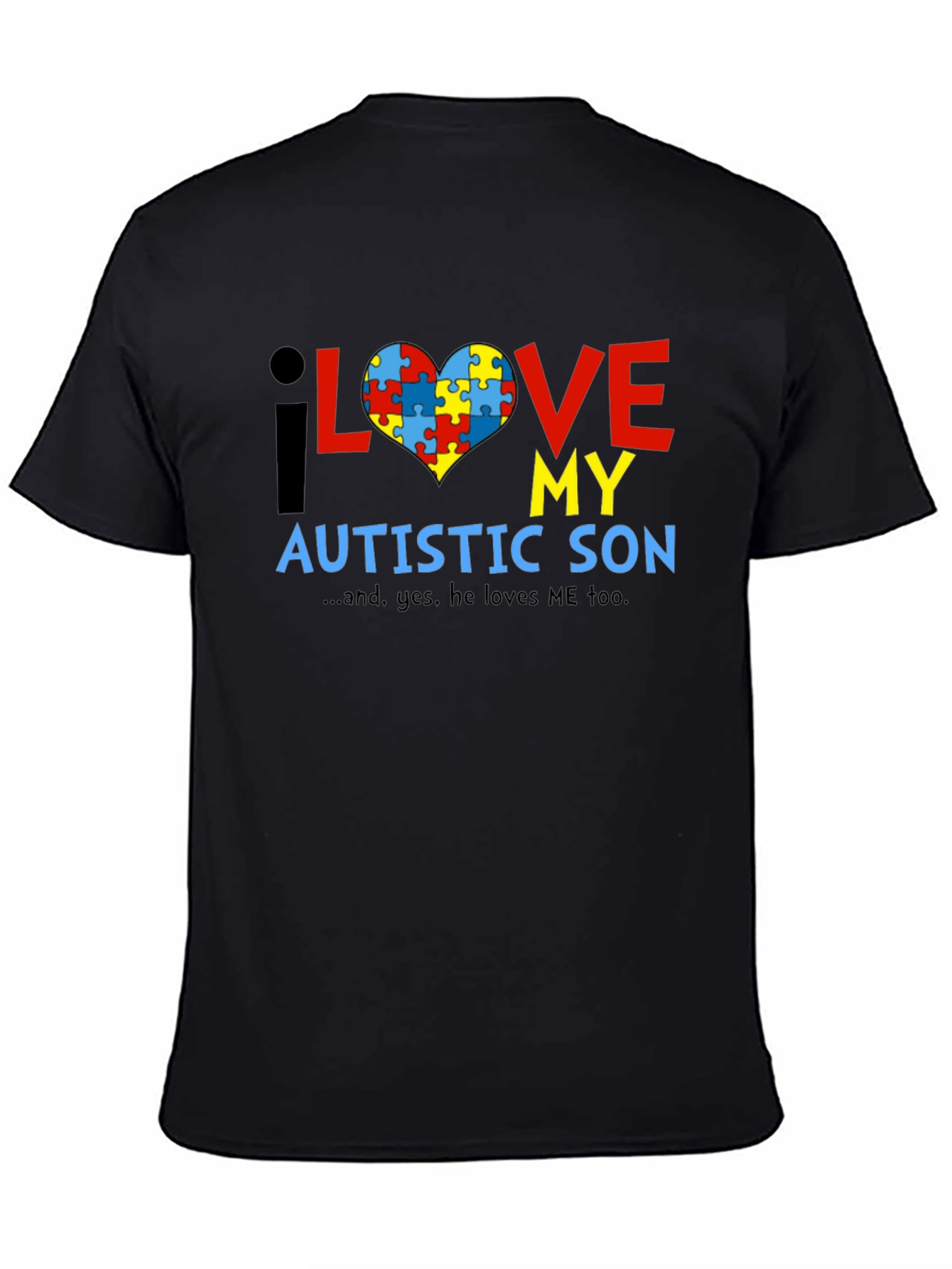 Autism Awareness T-Shirt - I Love My Autistic Son