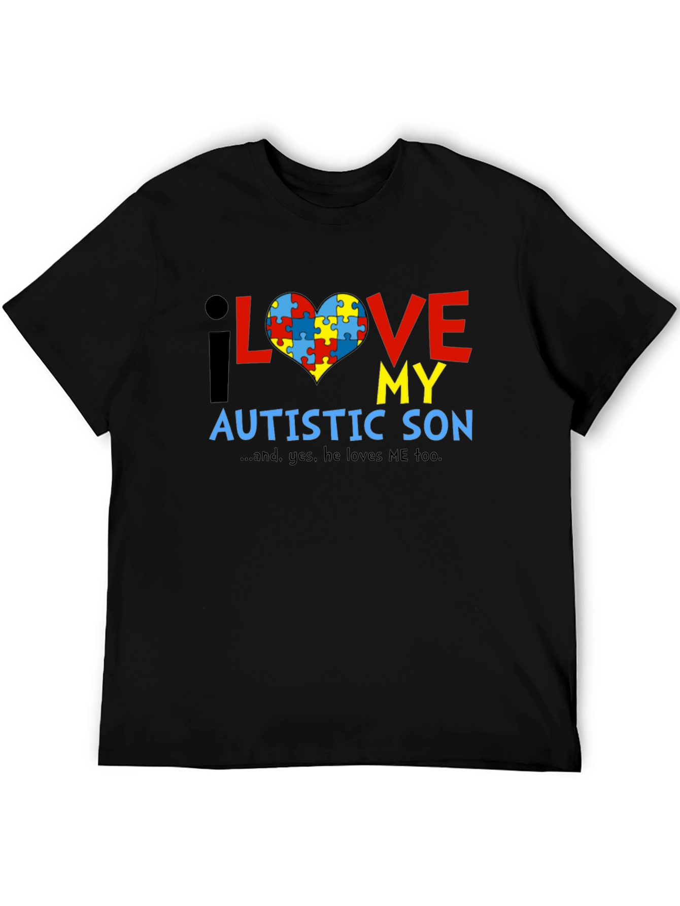 Autism Awareness T-Shirt - I Love My Autistic Son