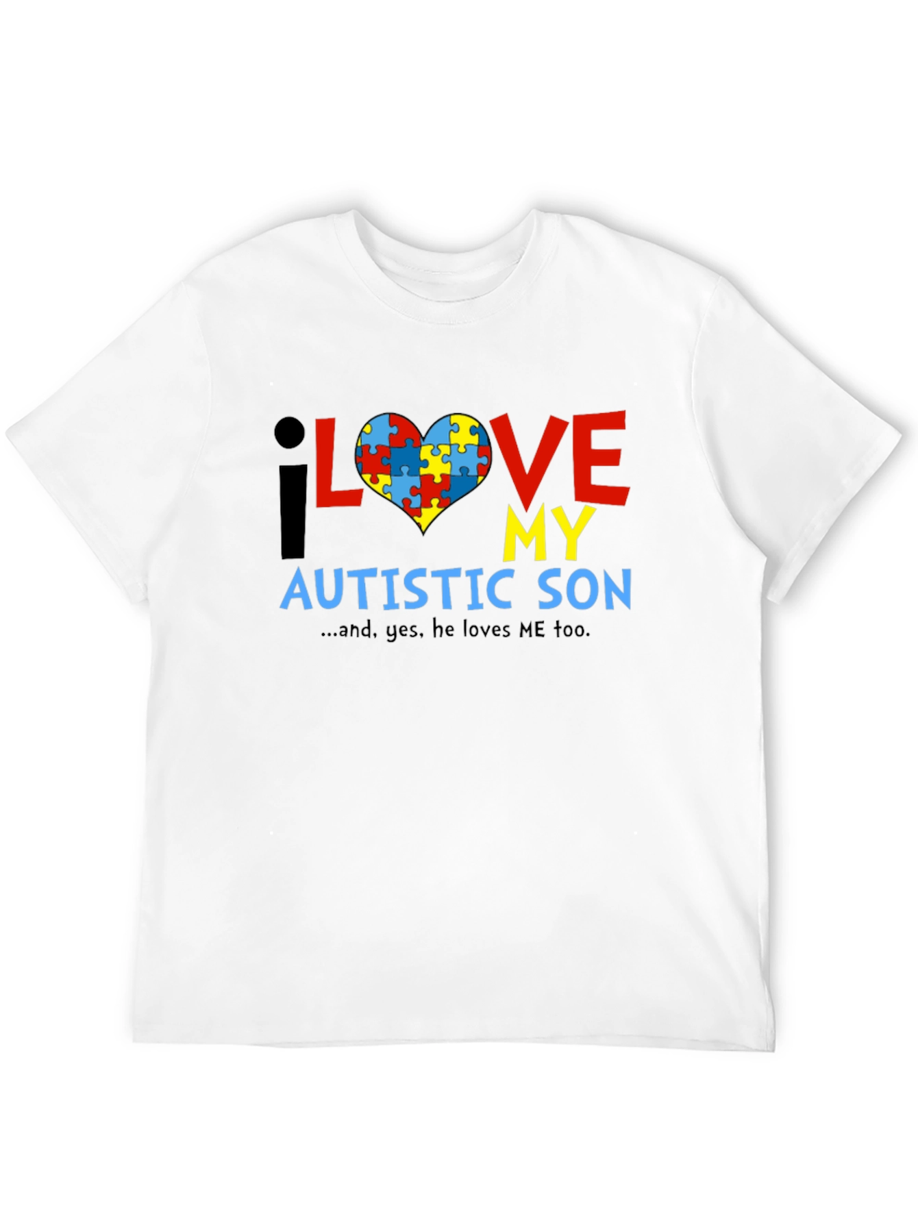 Autism Awareness T-Shirt - I Love My Autistic Son