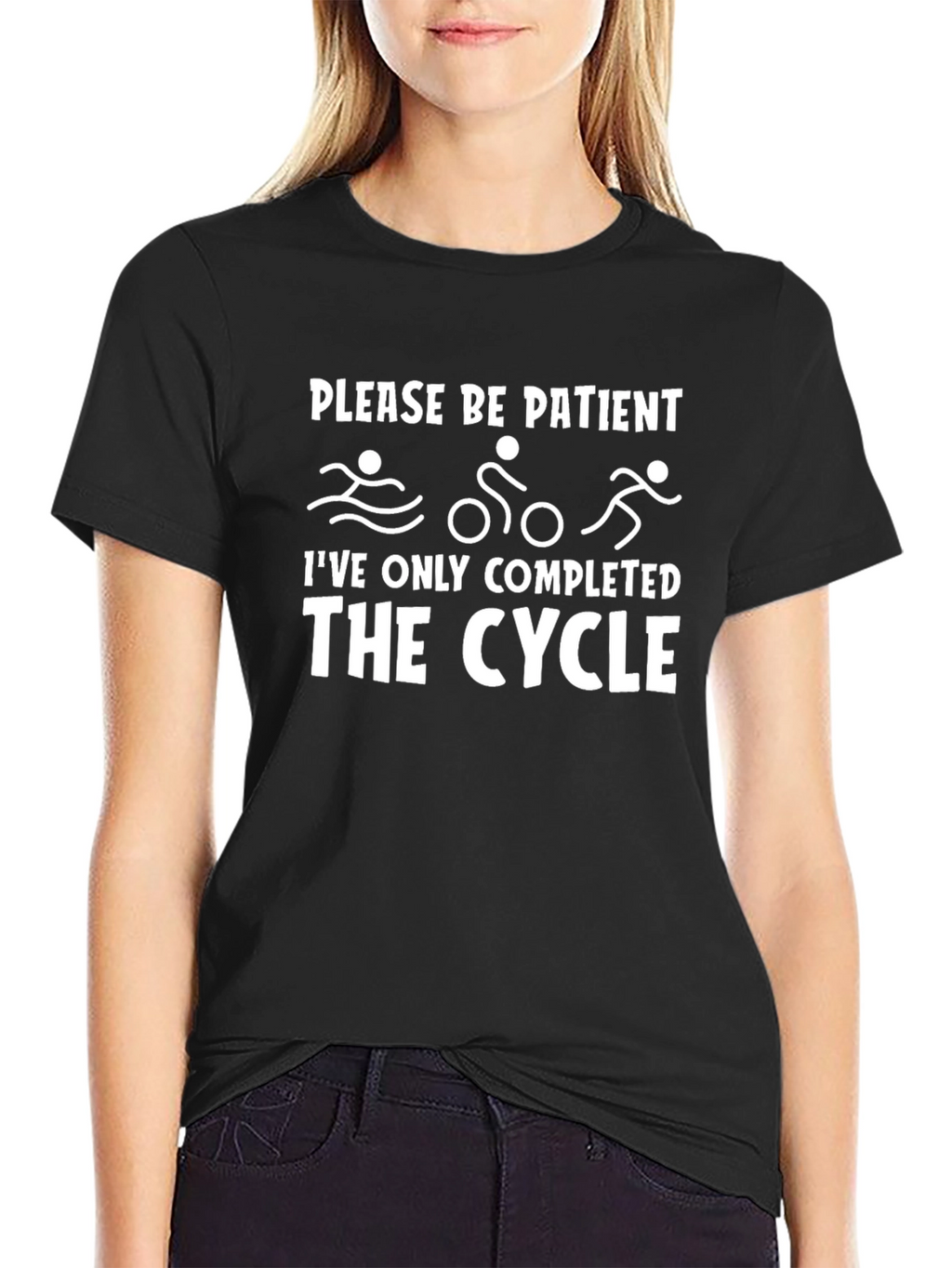 Funny Triathlon T-Shirt: Please Be Patient The Cycle