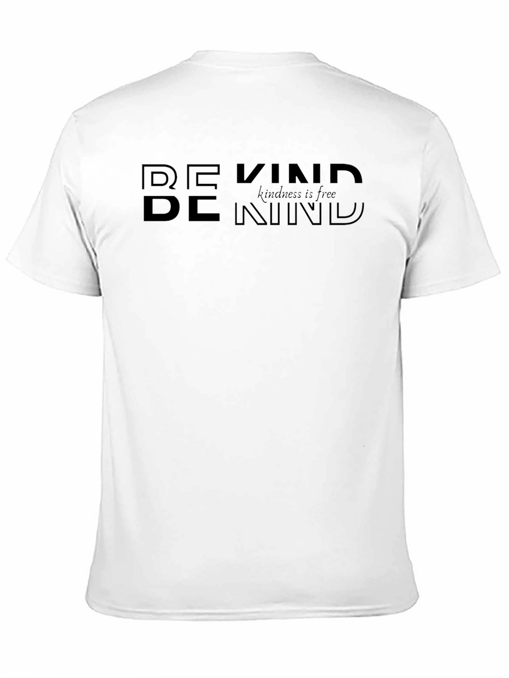 Be Kind Graphic Tee - Kindness is Free