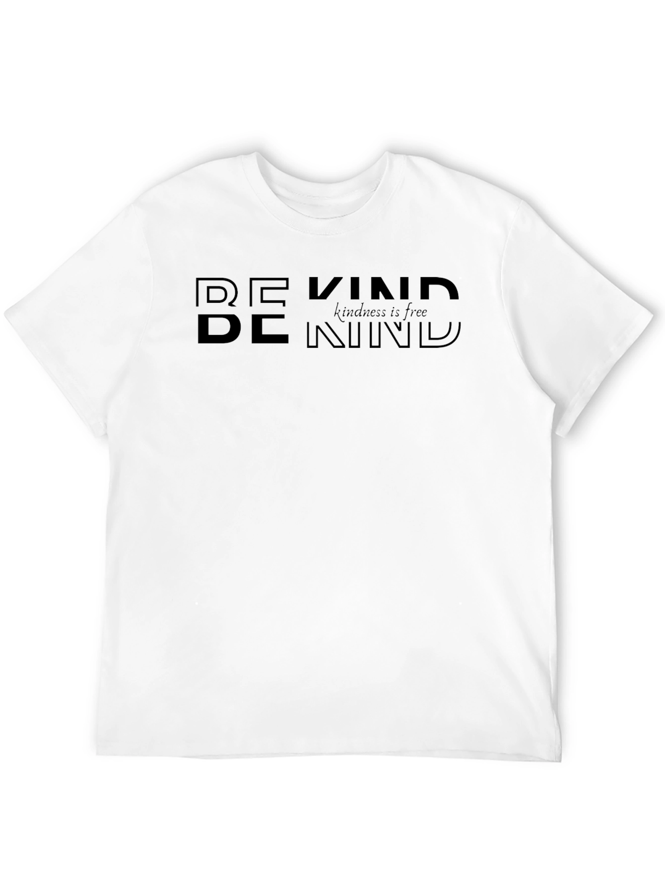 Be Kind Graphic Tee - Kindness is Free