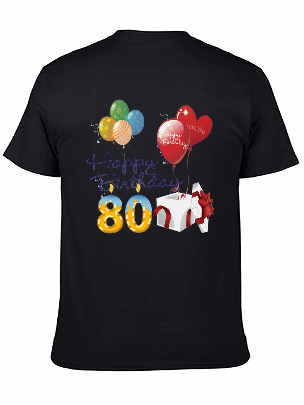 Happy 80th Birthday T-Shirt