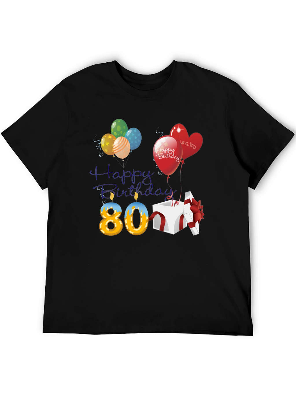 Happy 80th Birthday T-Shirt
