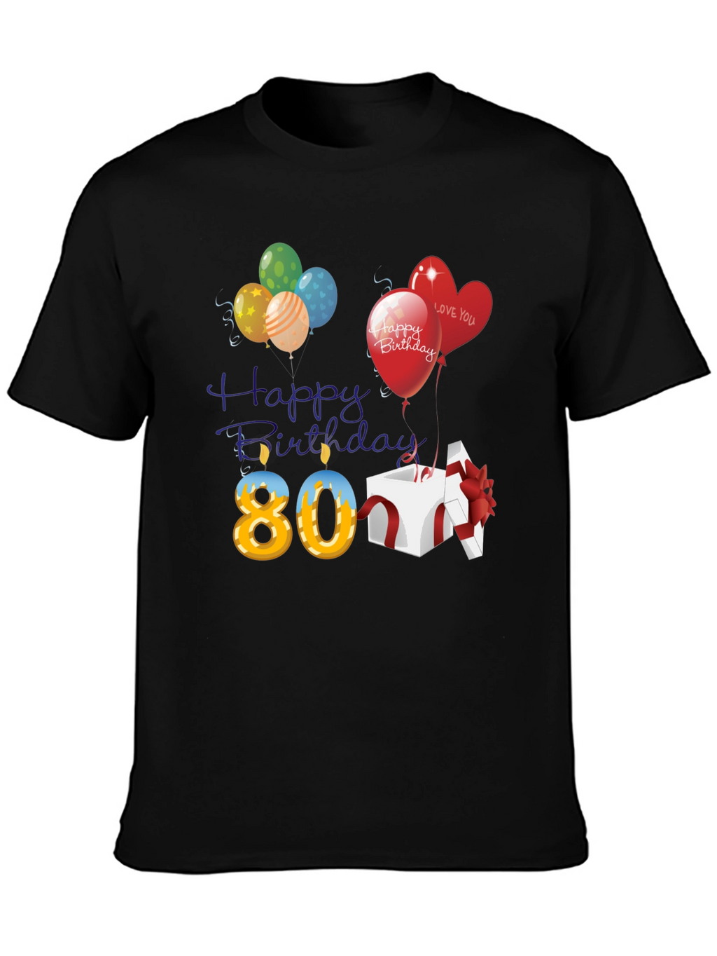 Happy 80th Birthday T-Shirt