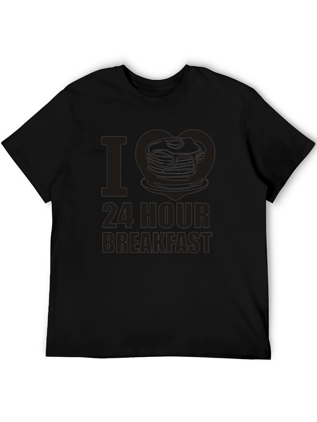 I Love 24 Hour Breakfast Black T-Shirt
