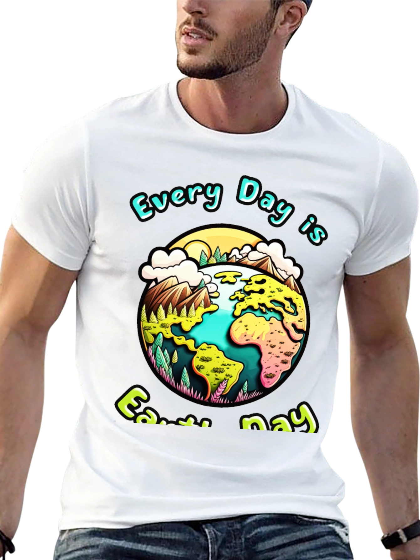 Earth Day T-Shirt - Every Day is Earth Day