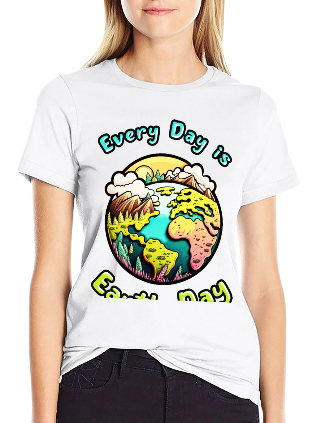 Earth Day T-Shirt - Every Day is Earth Day