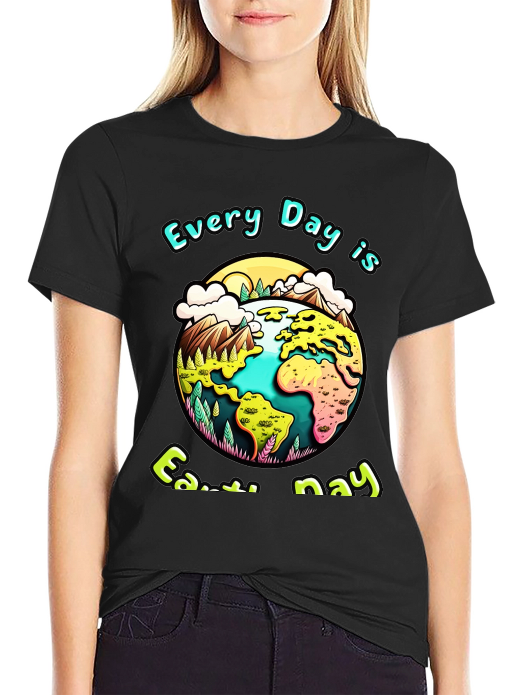 Earth Day T-Shirt - Every Day is Earth Day