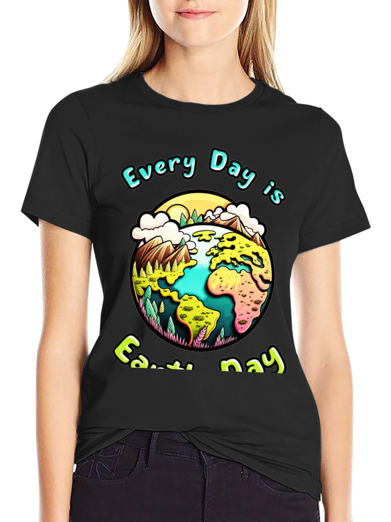 Earth Day T-Shirt - Every Day is Earth Day