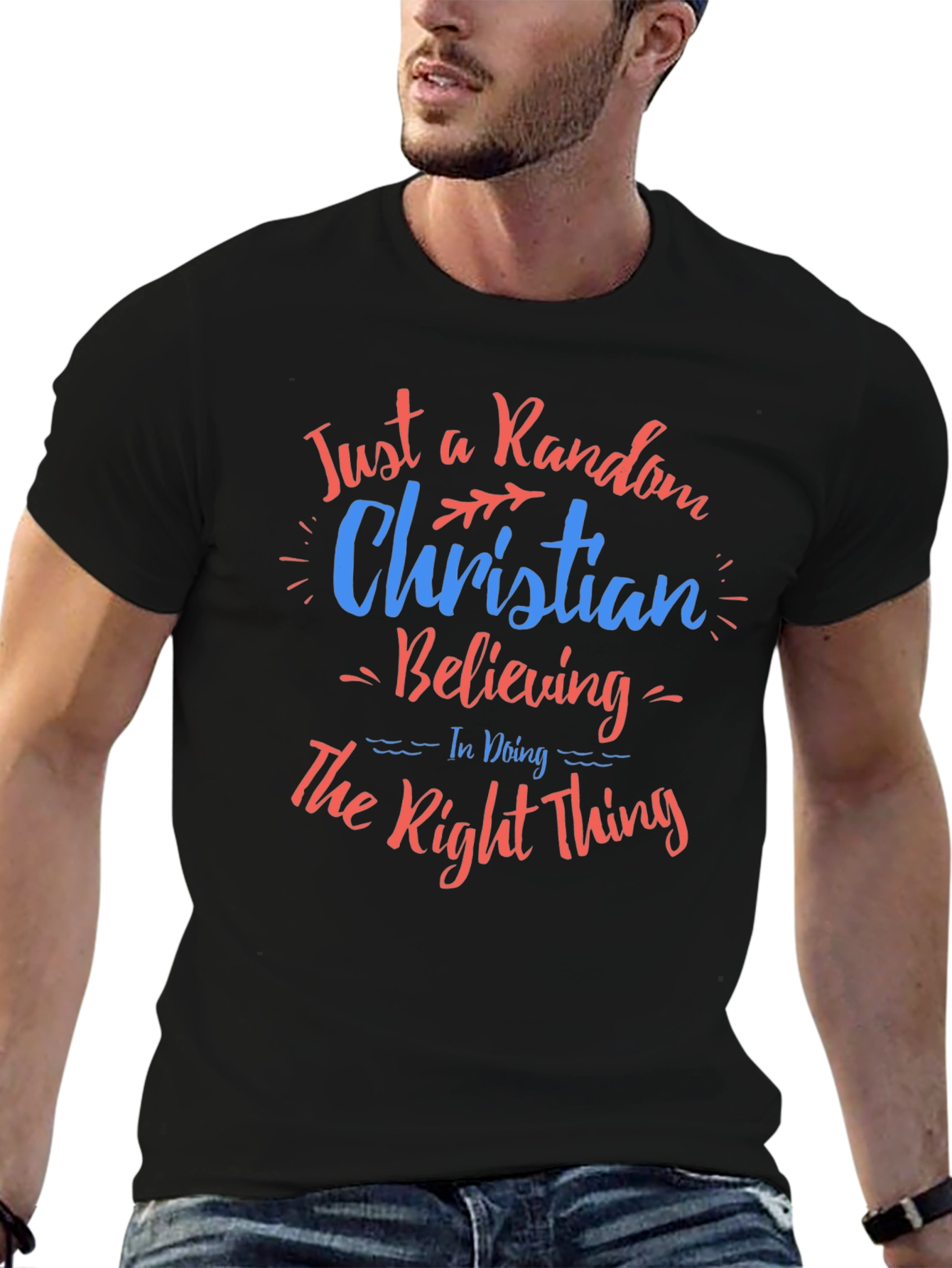 Random Christian Believing Graphic Tee