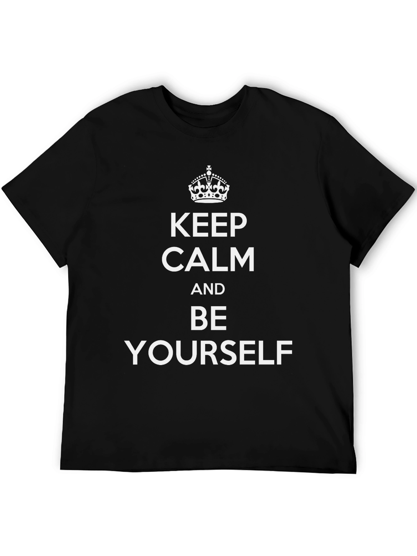 Keep Calm and Be Yourself Graphic Tee