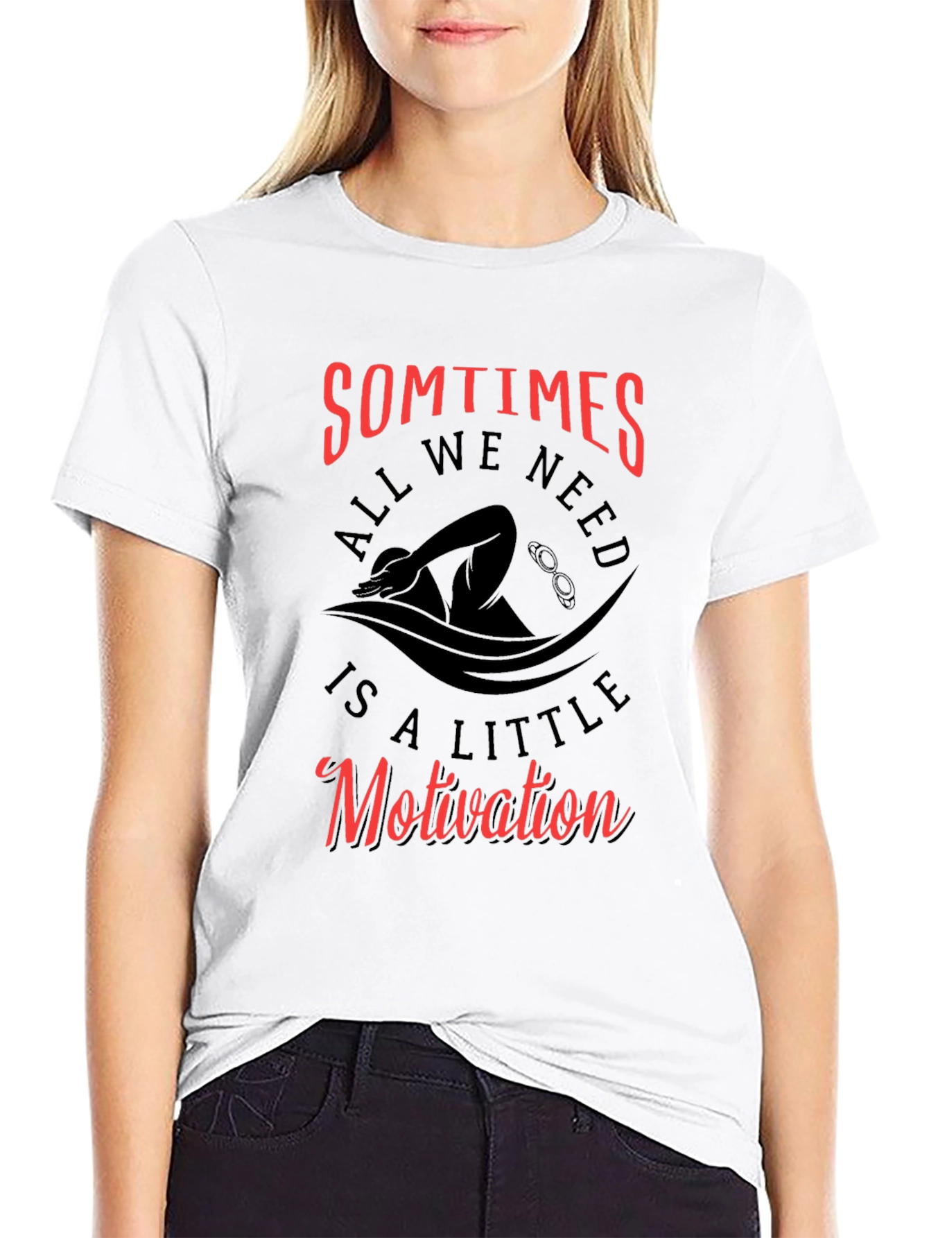Swimming Motivation T-Shirt: All We Need is a Little
