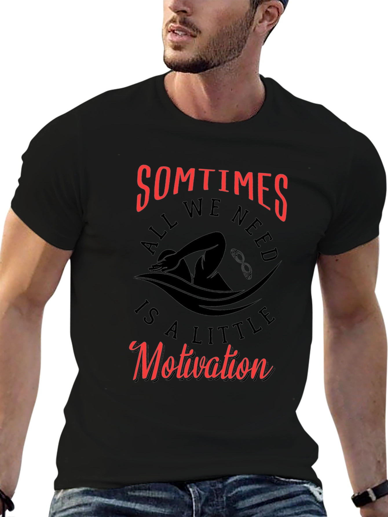 Swimming Motivation T-Shirt: All We Need is a Little
