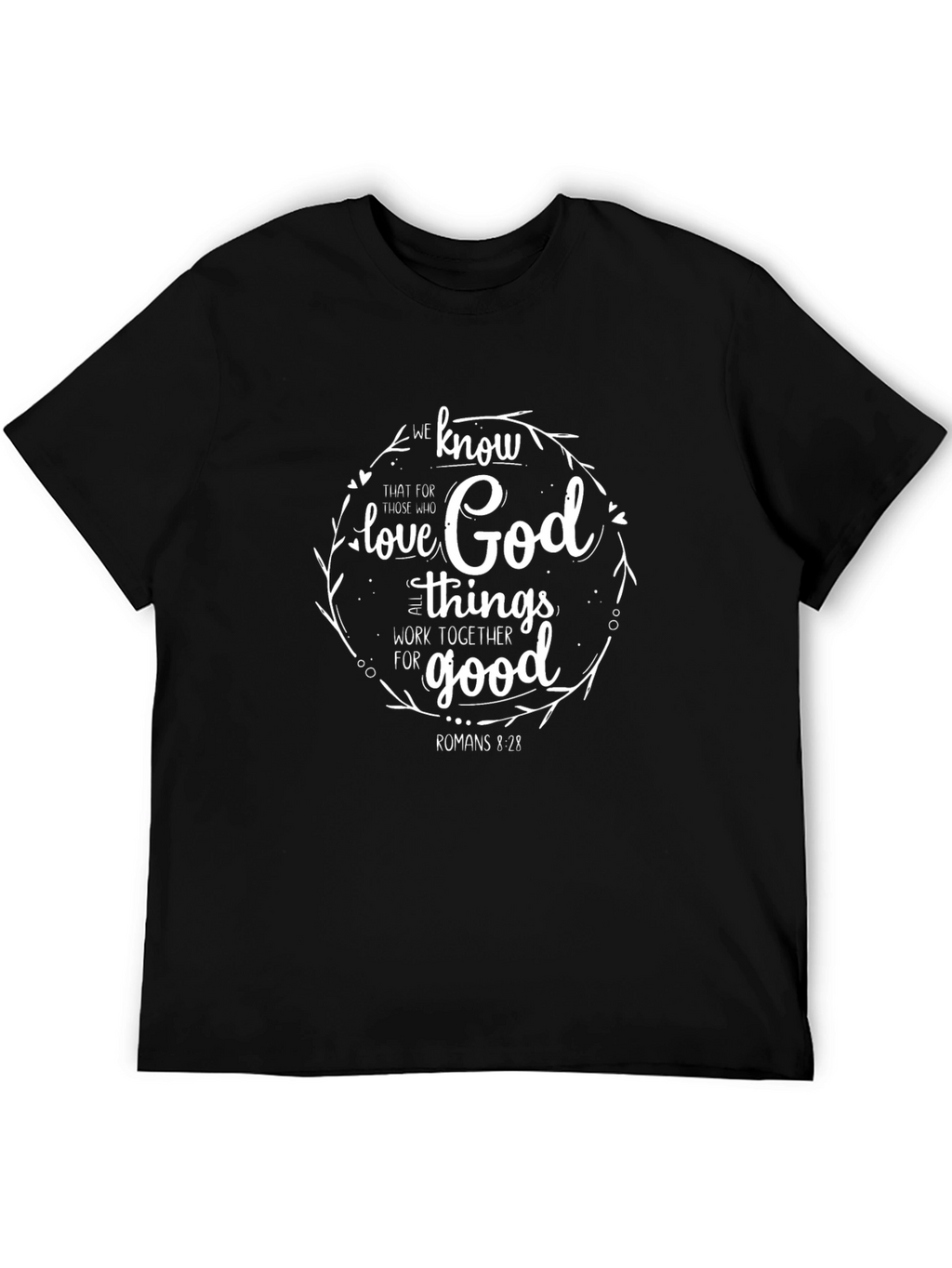 Faith-Inspired Graphic Tee - Romans 8:28
