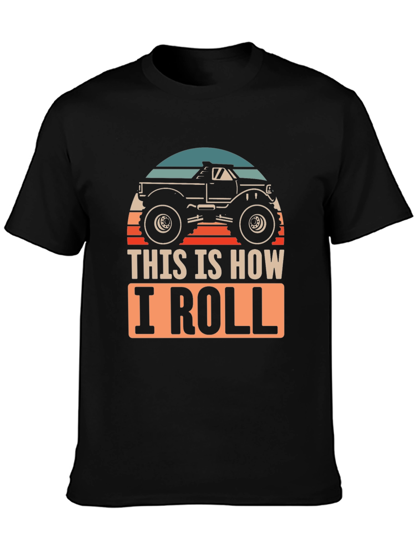 This Is How I Roll Monster Truck Graphic Tee