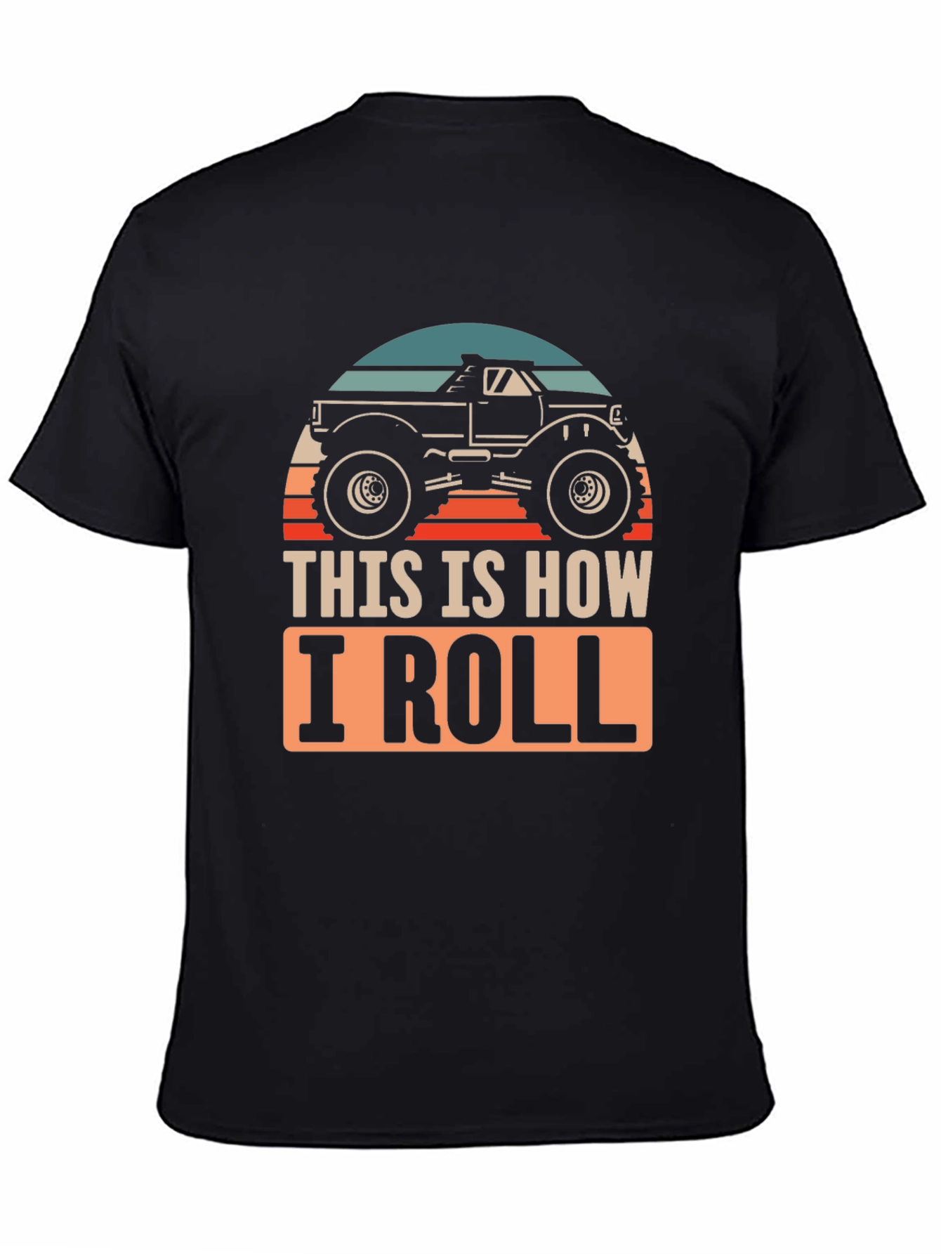 This Is How I Roll Monster Truck Graphic Tee