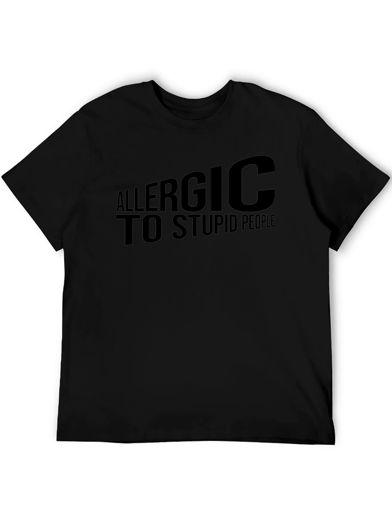 Allergic to Stupid People T-Shirt - Black