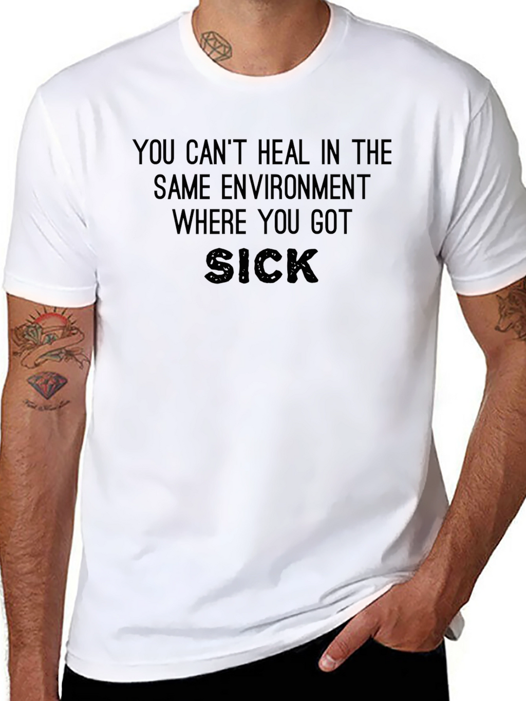 Motivational Quote T-Shirt - Heal in New Environment