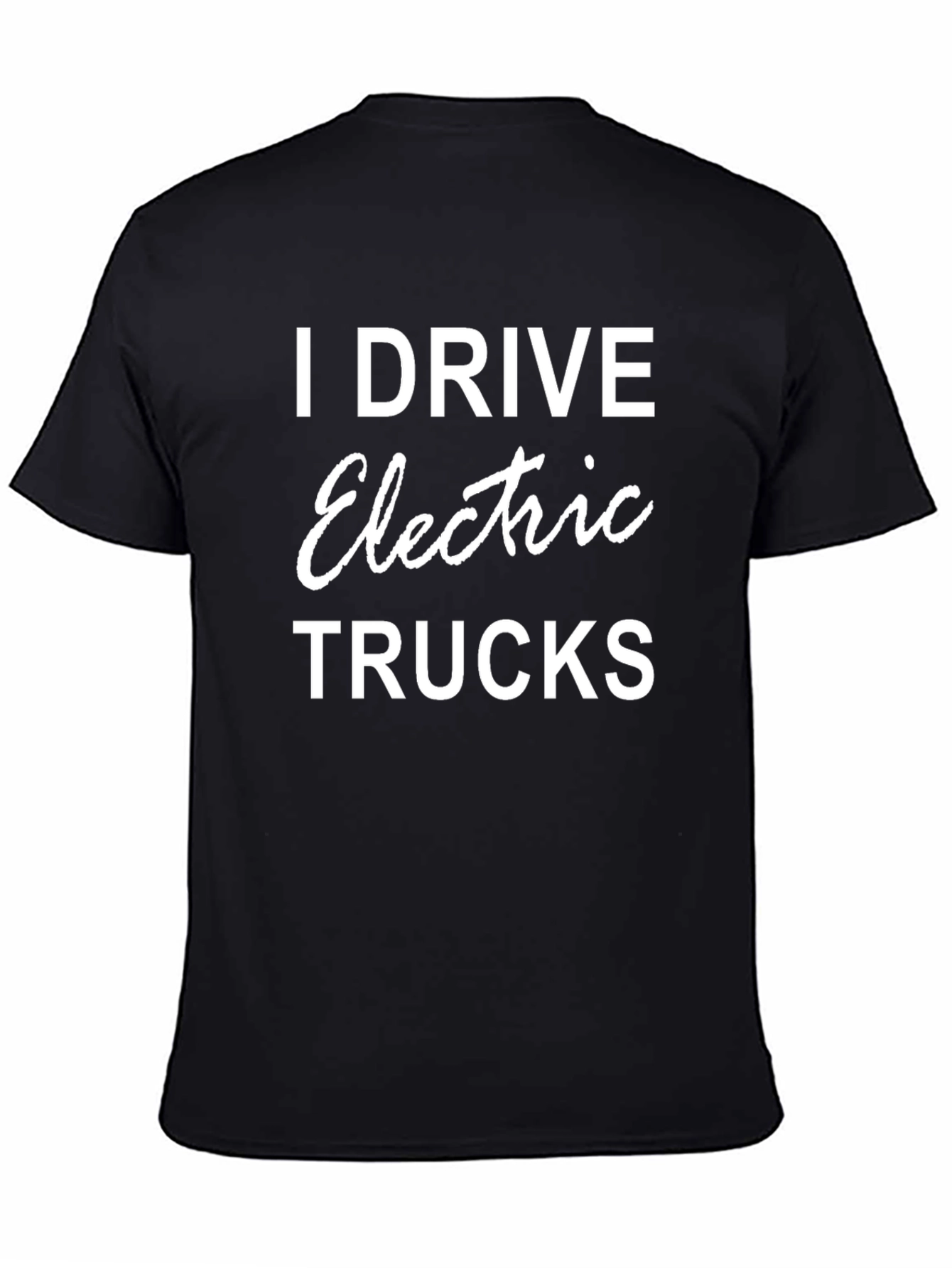 I Drive Electric Trucks T-Shirt
