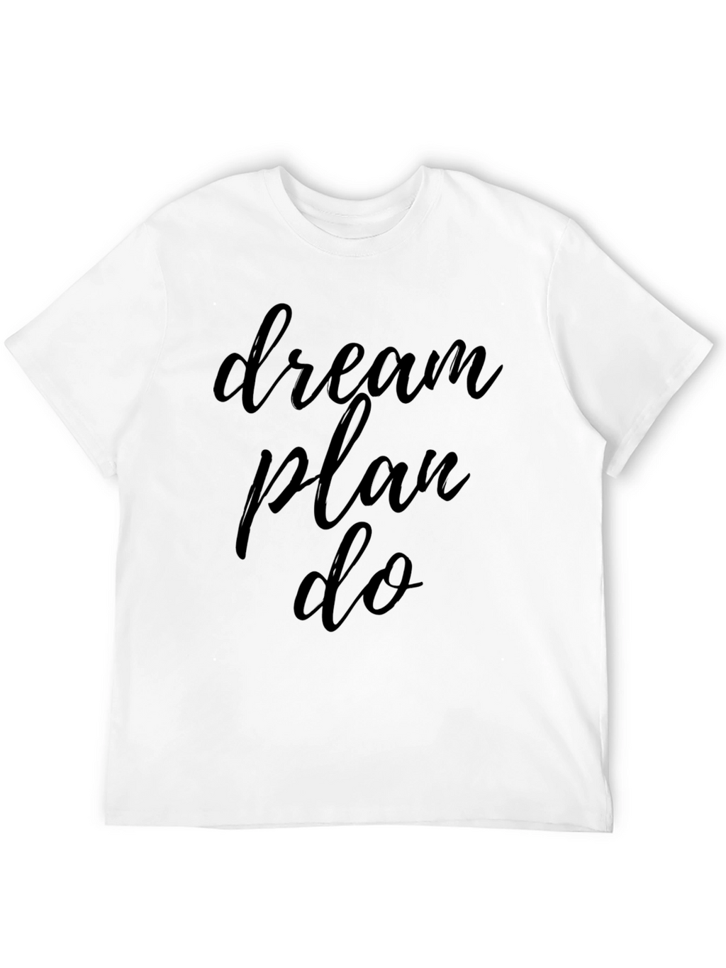 Dream Plan Do Black Graphic Tee