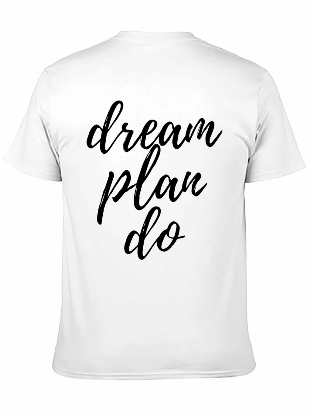 Dream Plan Do Black Graphic Tee