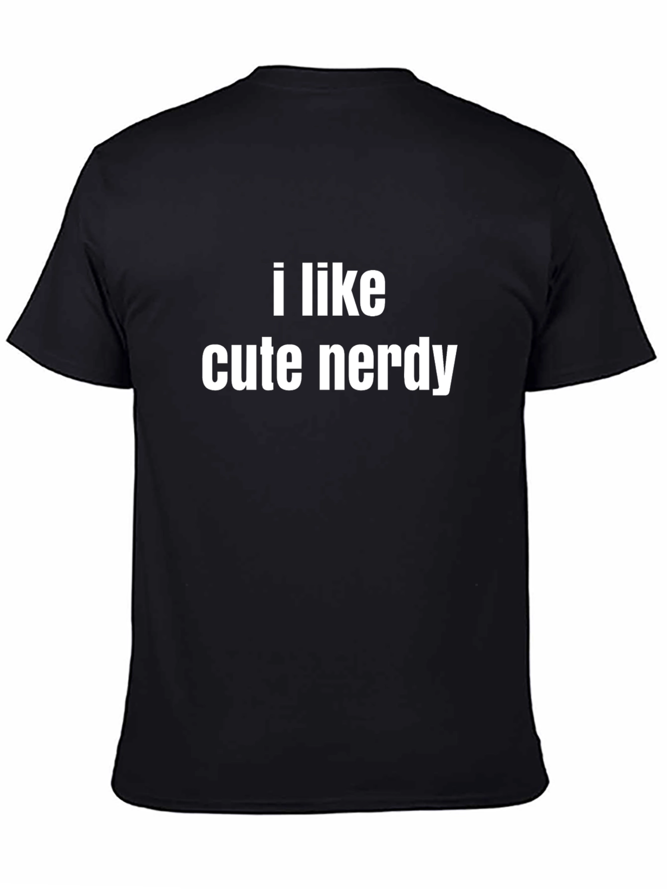 I Like Cute Nerdy T-Shirt - Black