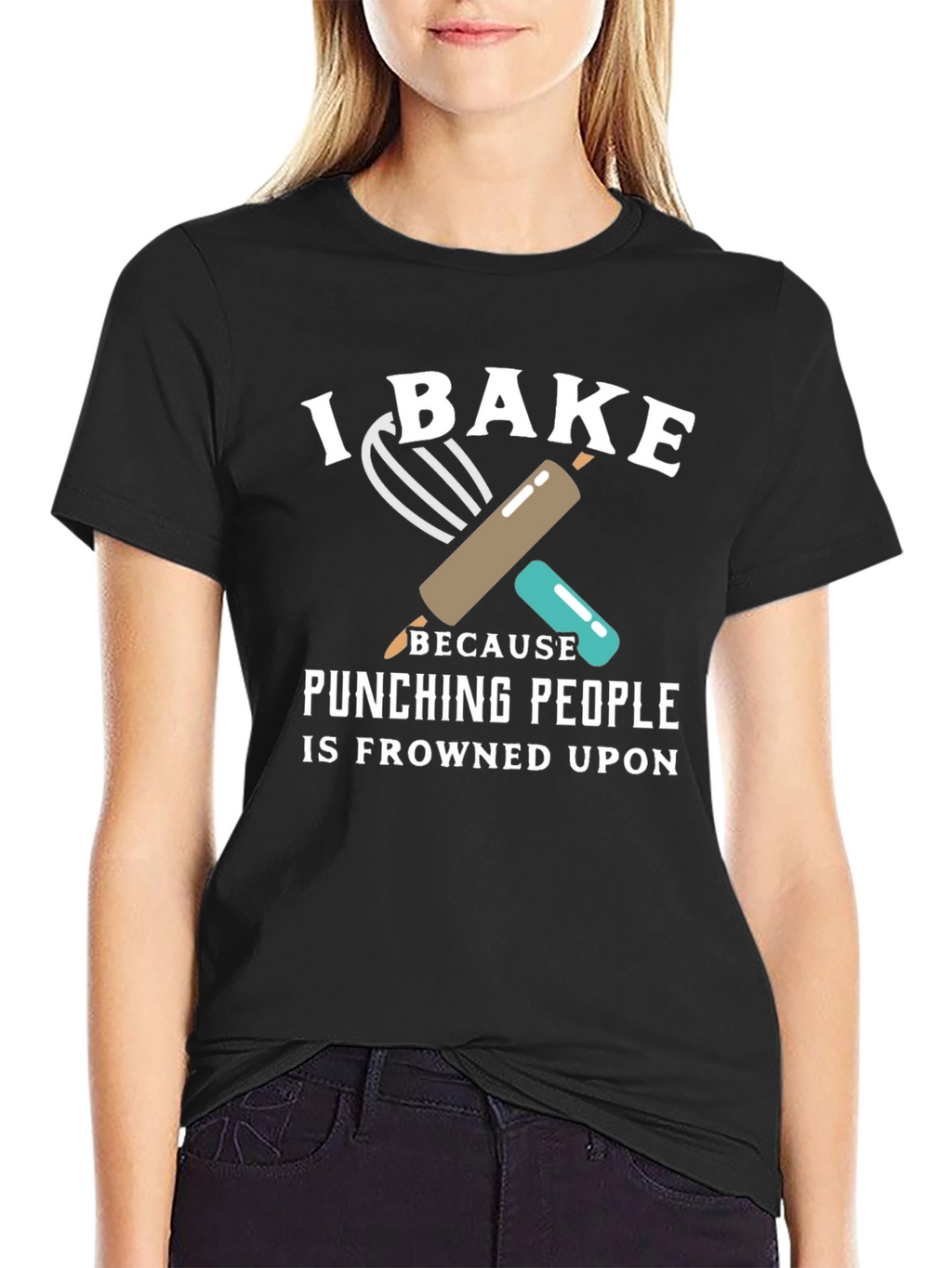 I Bake Because Punching People is Frowned Upon T-Shirt