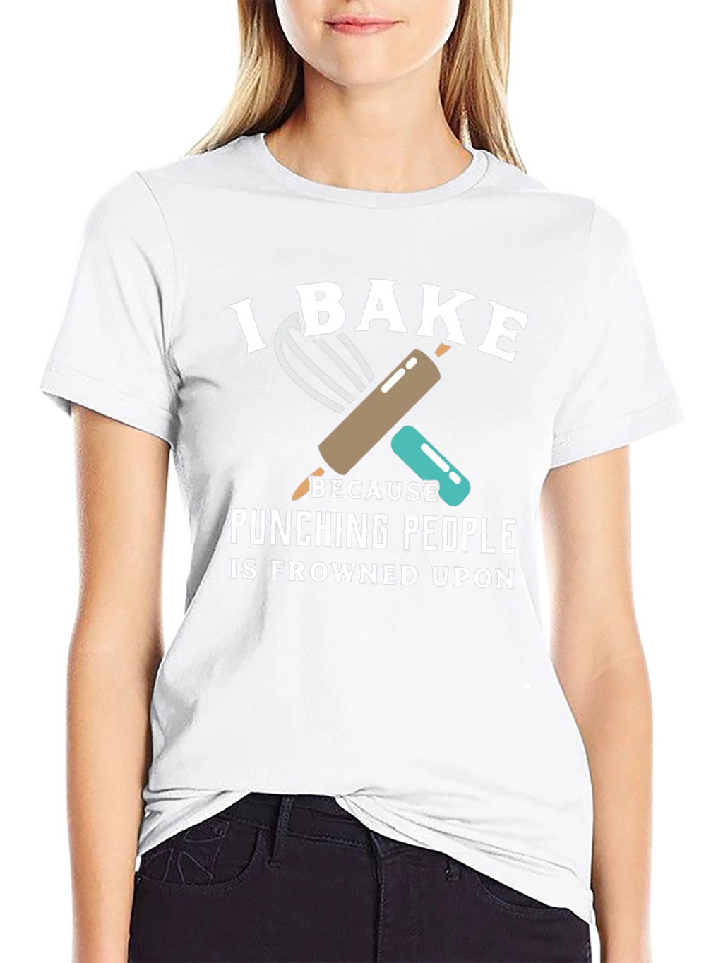 I Bake Because Punching People is Frowned Upon T-Shirt