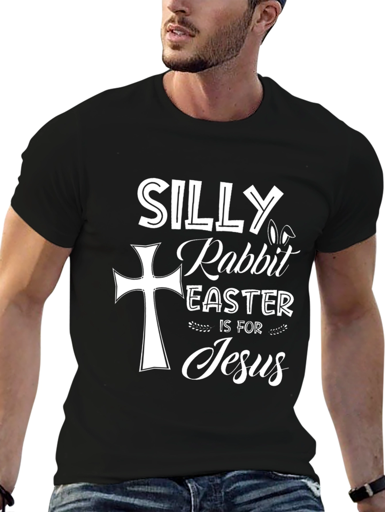 Silly Rabbit Easter Jesus Graphic T-Shirt