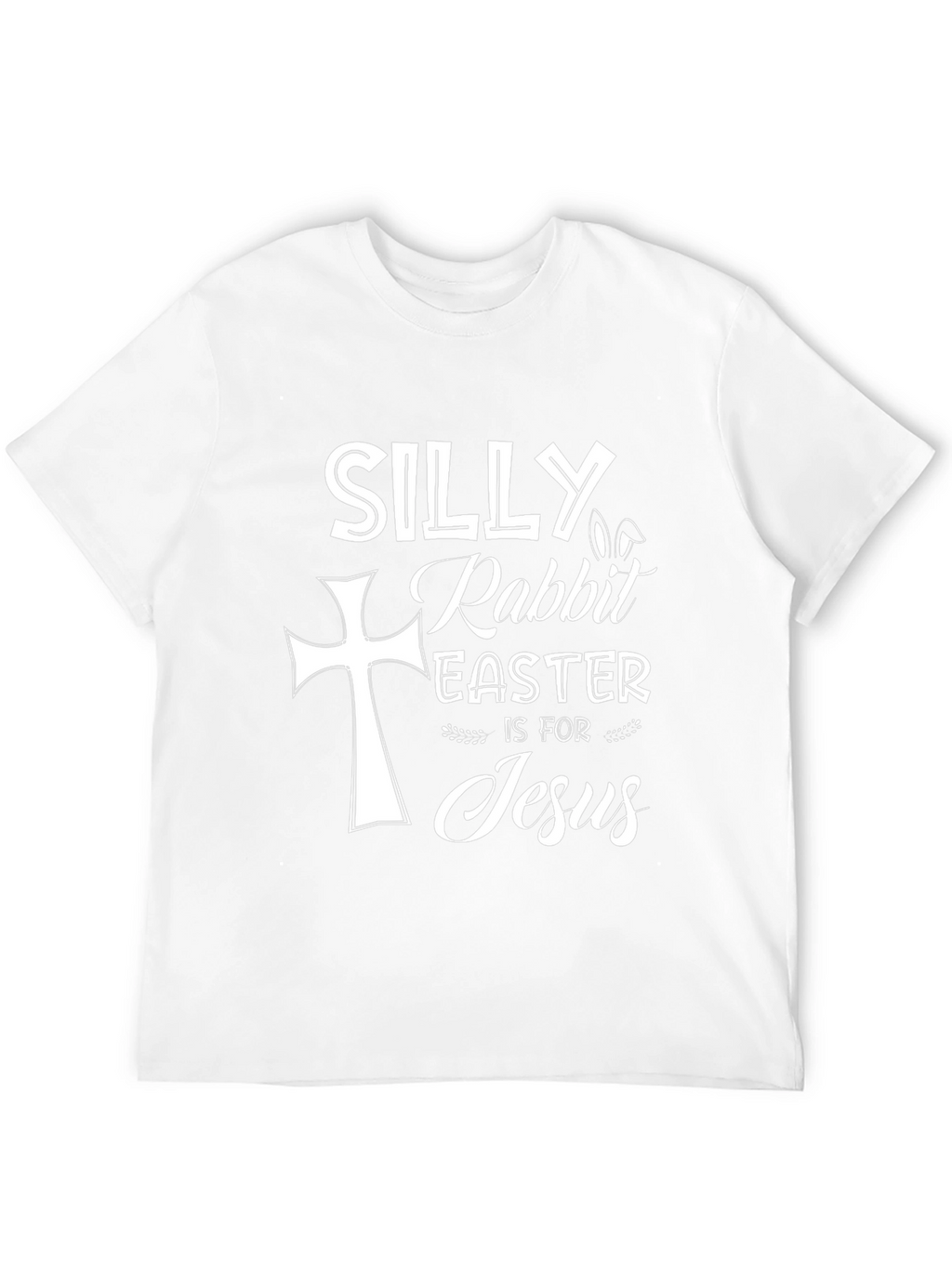 Silly Rabbit Easter Jesus Graphic T-Shirt