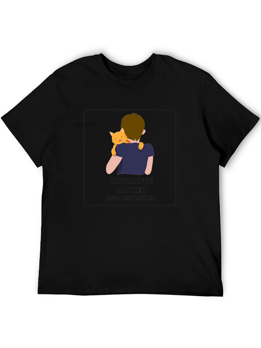 Insurance Broker & Cat Lover T-Shirt