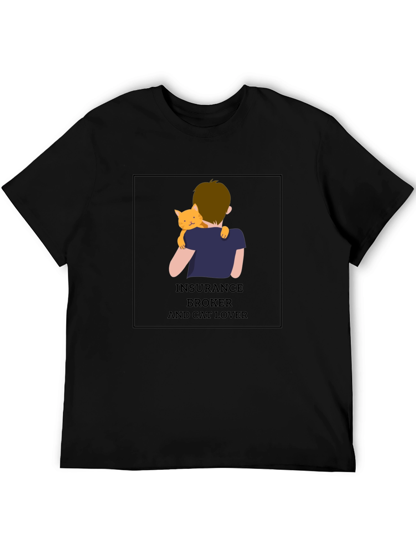 Insurance Broker & Cat Lover T-Shirt