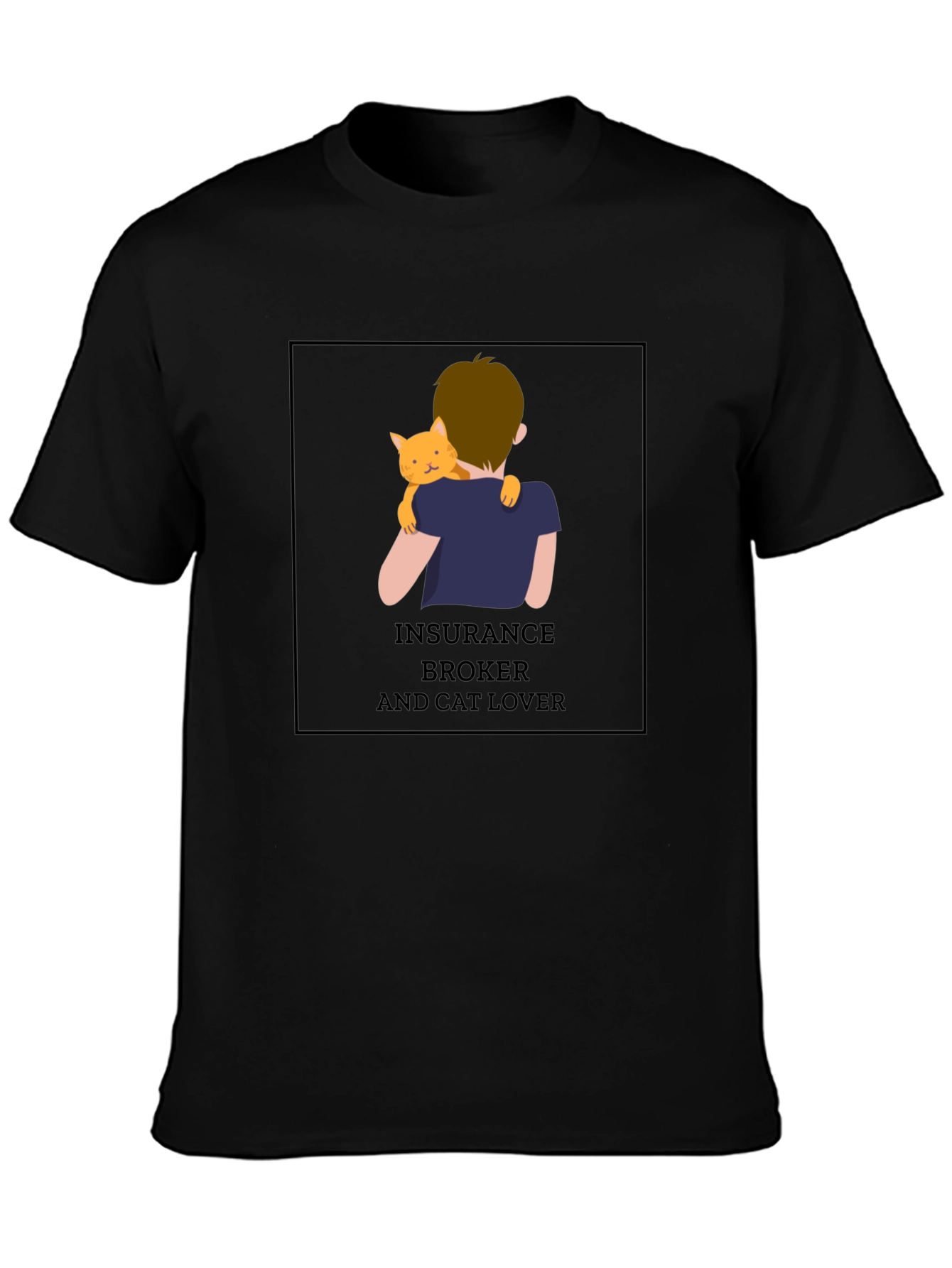 Insurance Broker & Cat Lover T-Shirt
