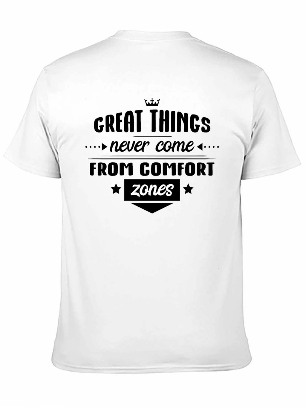 Great Things Tee - Comfort Zone Challenge