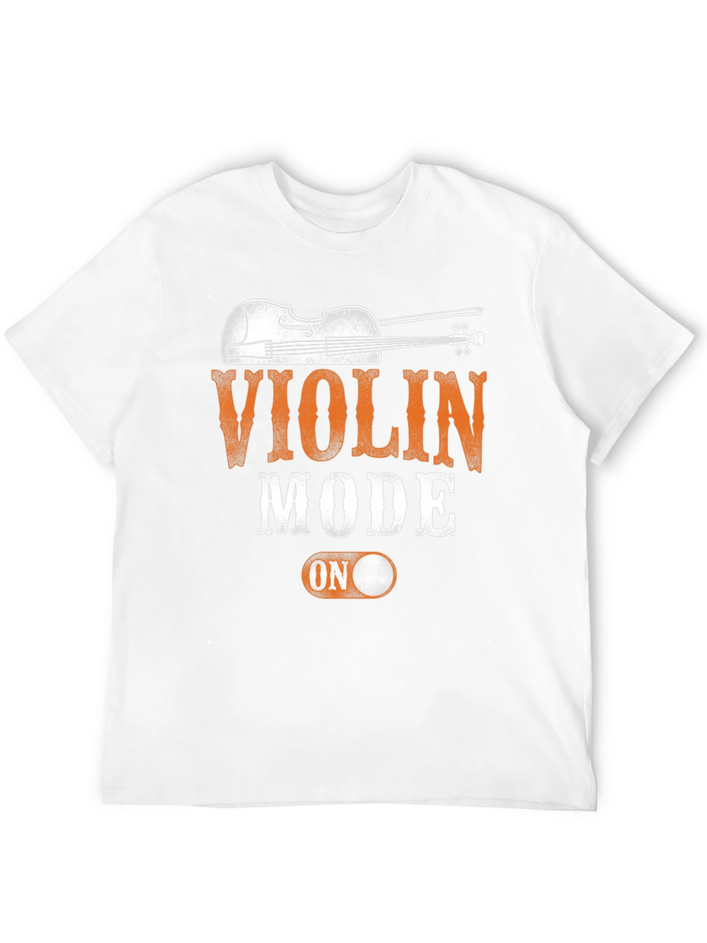 Violin Mode On T-Shirt | Musician Apparel