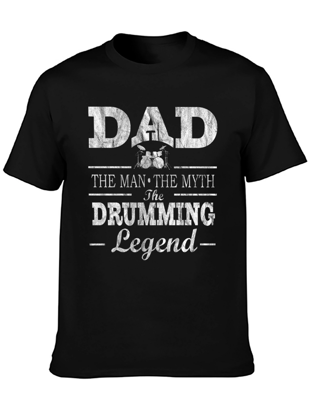 Dad Drumming Legend T-Shirt