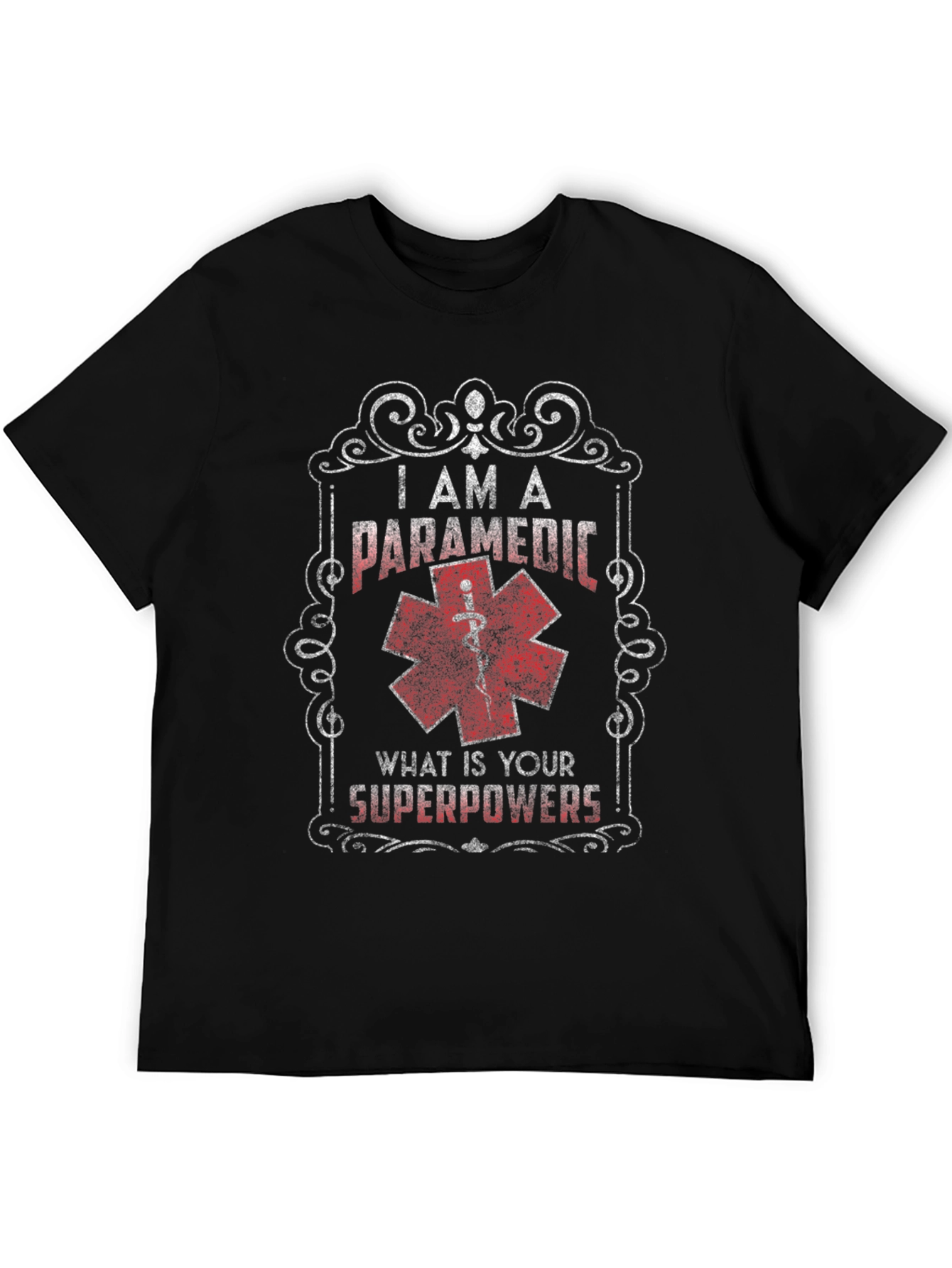 I Am A Paramedic Superpowers T-Shirt