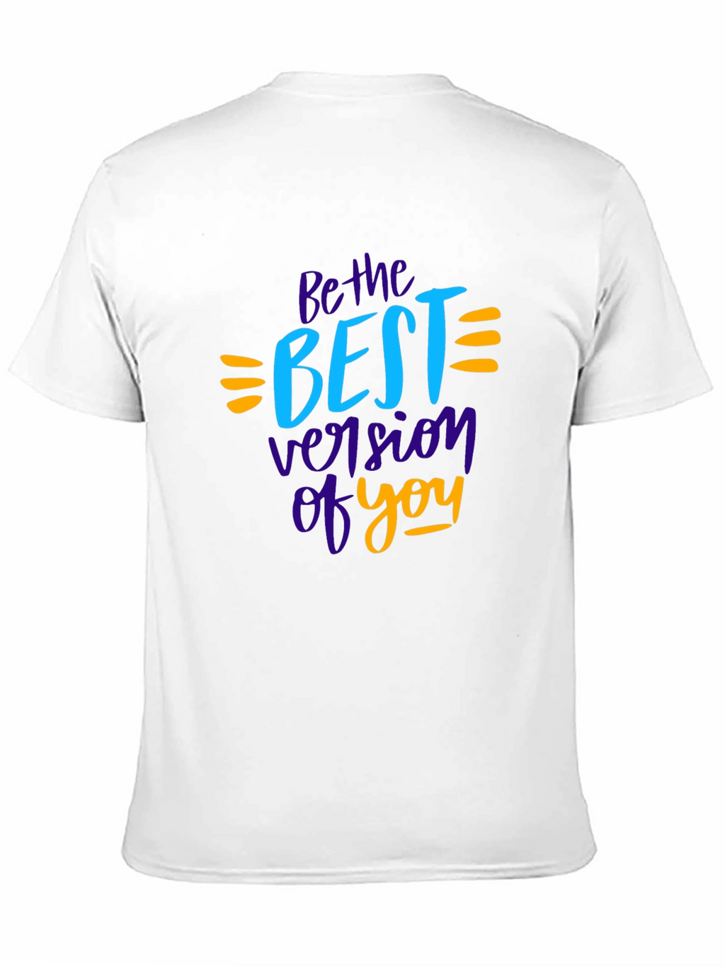 Be The Best Version Of You Graphic Tee